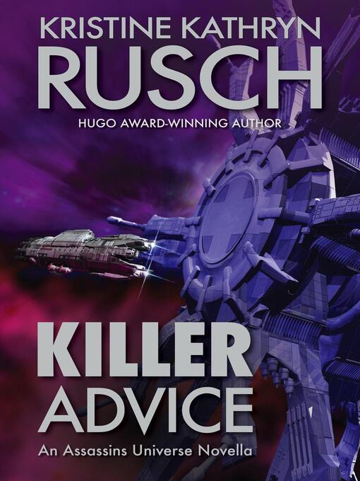 Title details for Killer Advice by Kristine Kathryn Rusch - Available